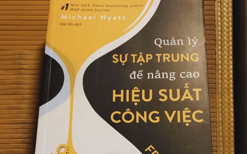 Sách Quản lý sự tập trung để nâng cao hiệu suất công việc
